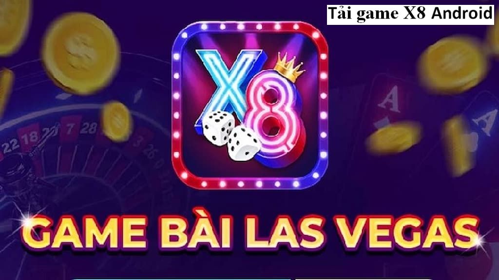 tải game x8 android